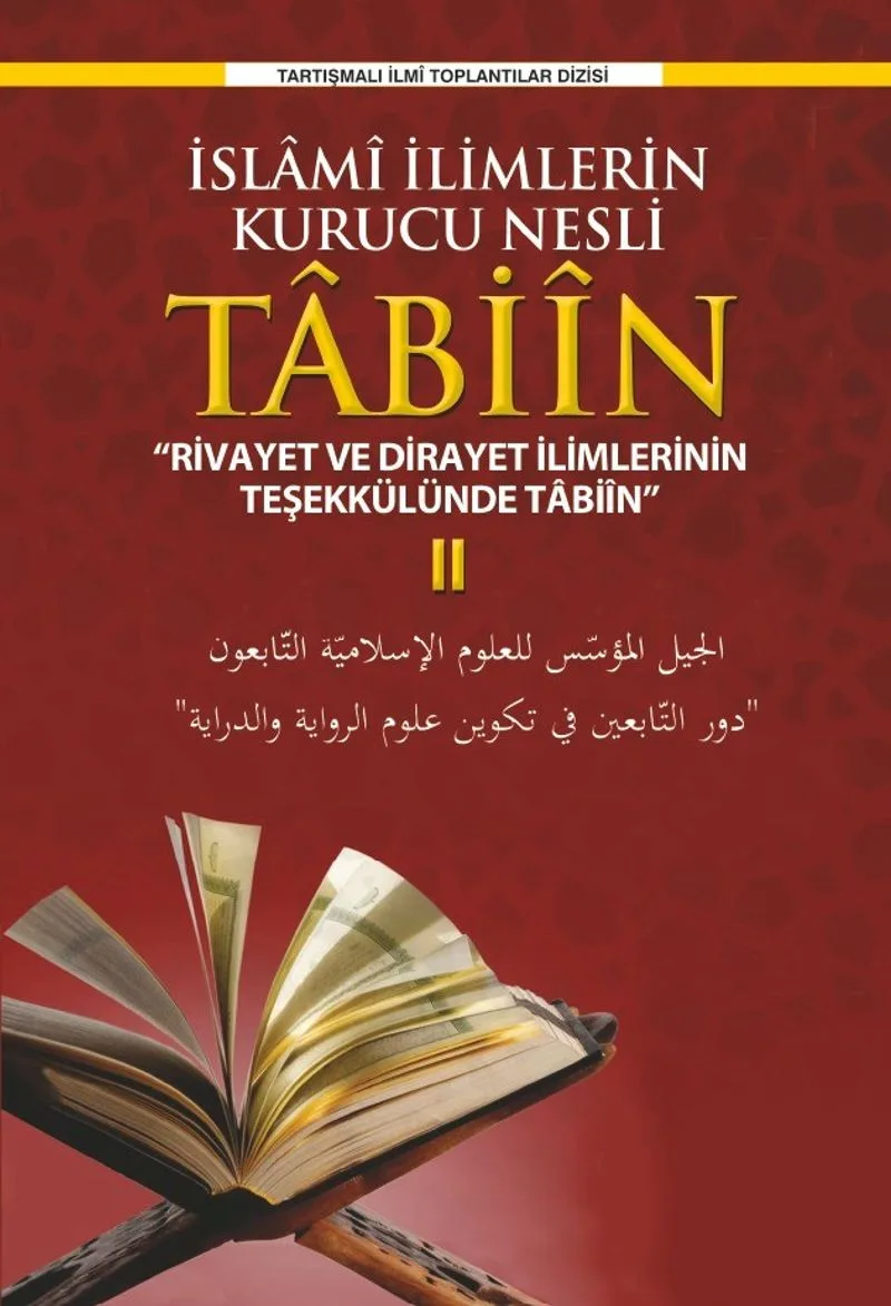 İslami İlimlerin Kurucu Nesli Tabiin