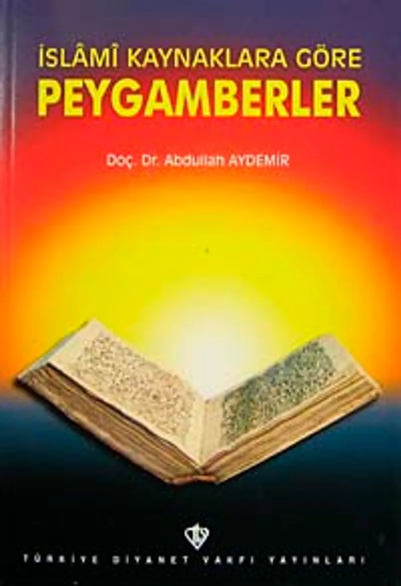 İslami Kaynaklara Göre Peygamberler (3.hm)