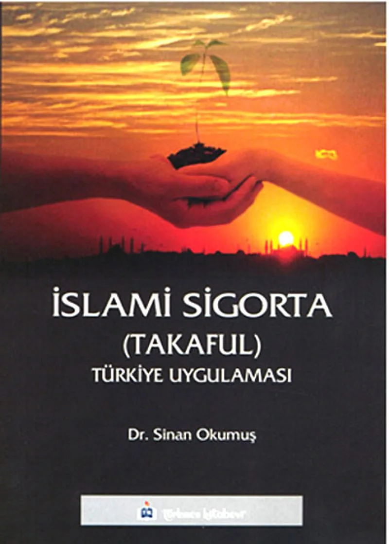 İslami Sigorta(Takaful) - Türkiye Uygulaması