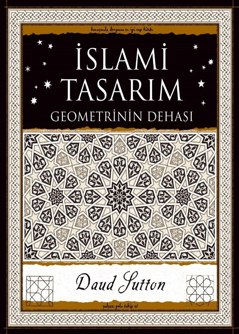 İslami Tasarım Geometrinin Dehası