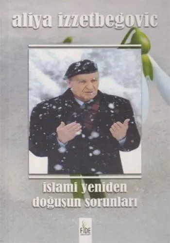İslami Yeniden Doğuşun Sorunları
