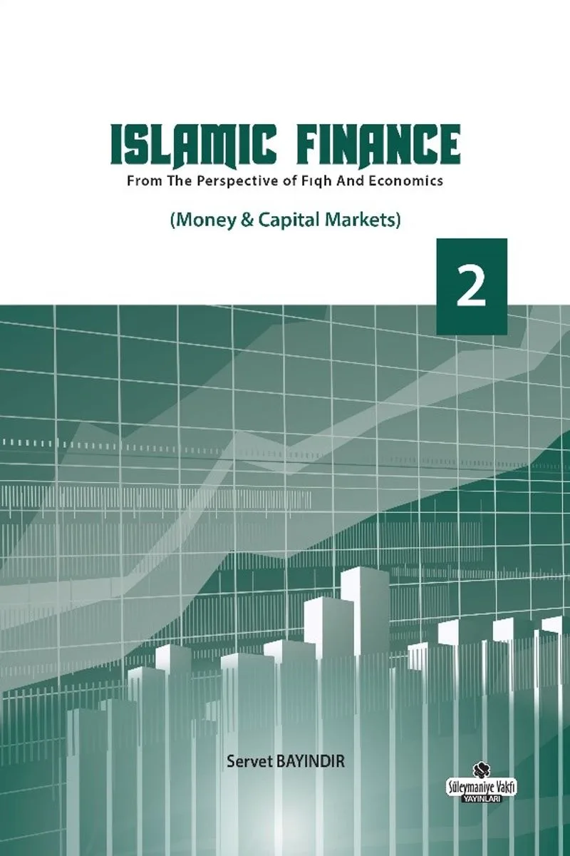 Islamic Finance 2 From The Perspective of Fıqh and Economics