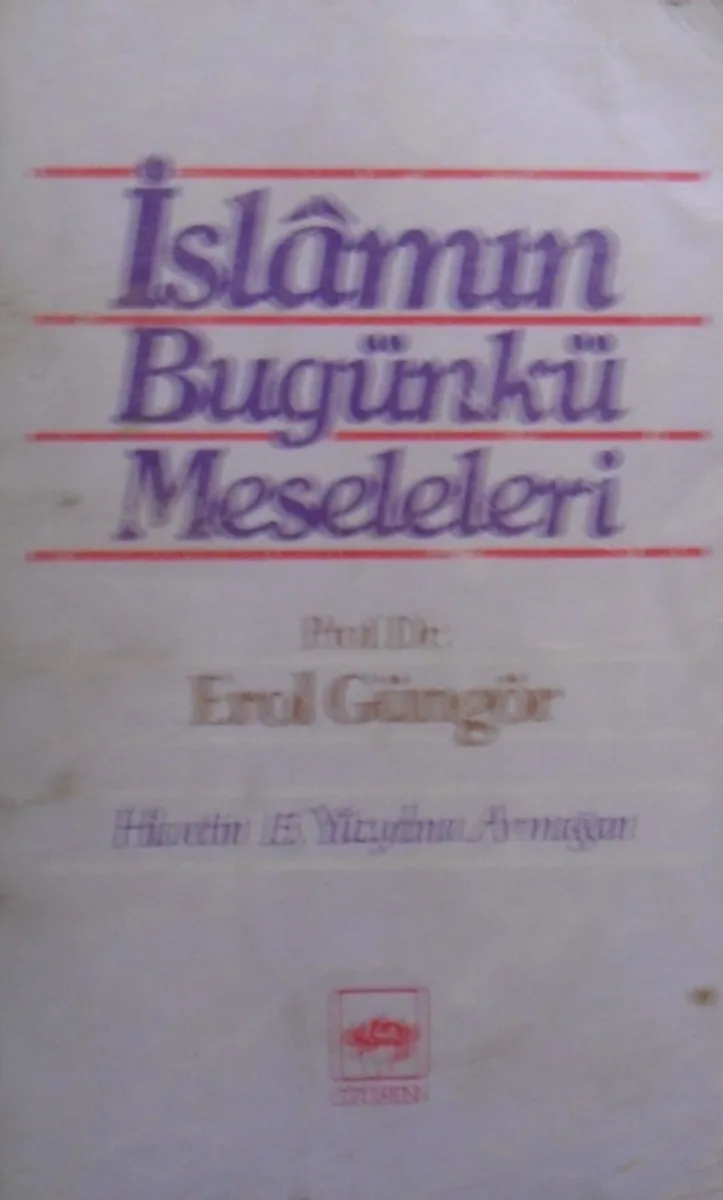 İslamın Bugünkü Meseleleri / 3-G-10