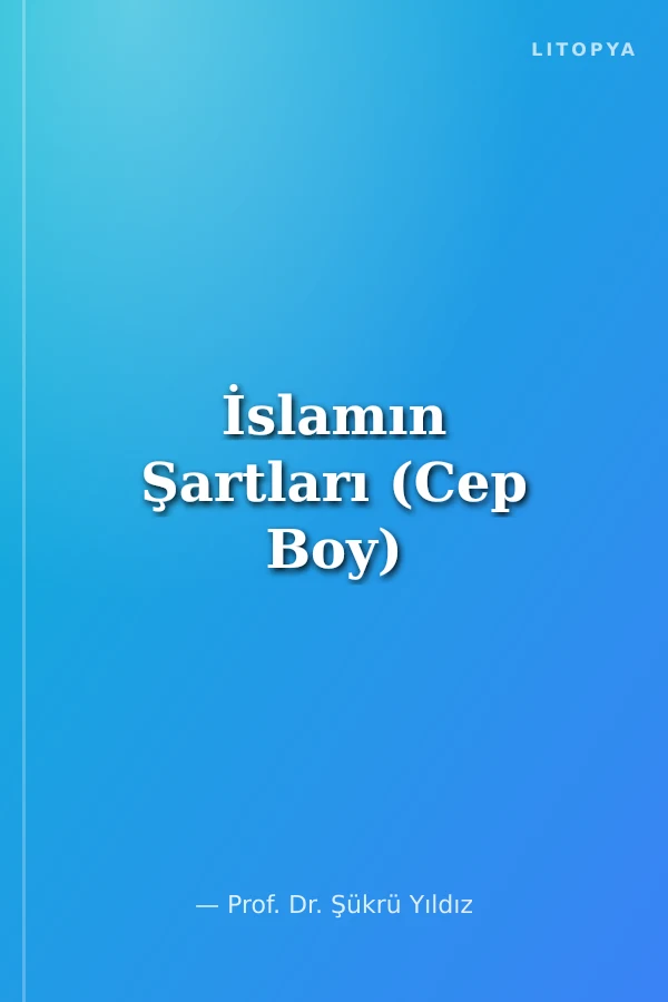 İslamın Şartları (Cep Boy)