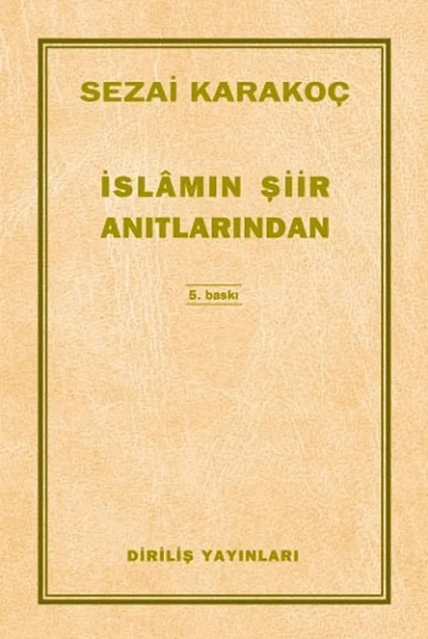İslamın Şiir Anıtlarından