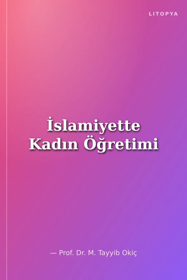 İslamiyette Kadın Öğretimi