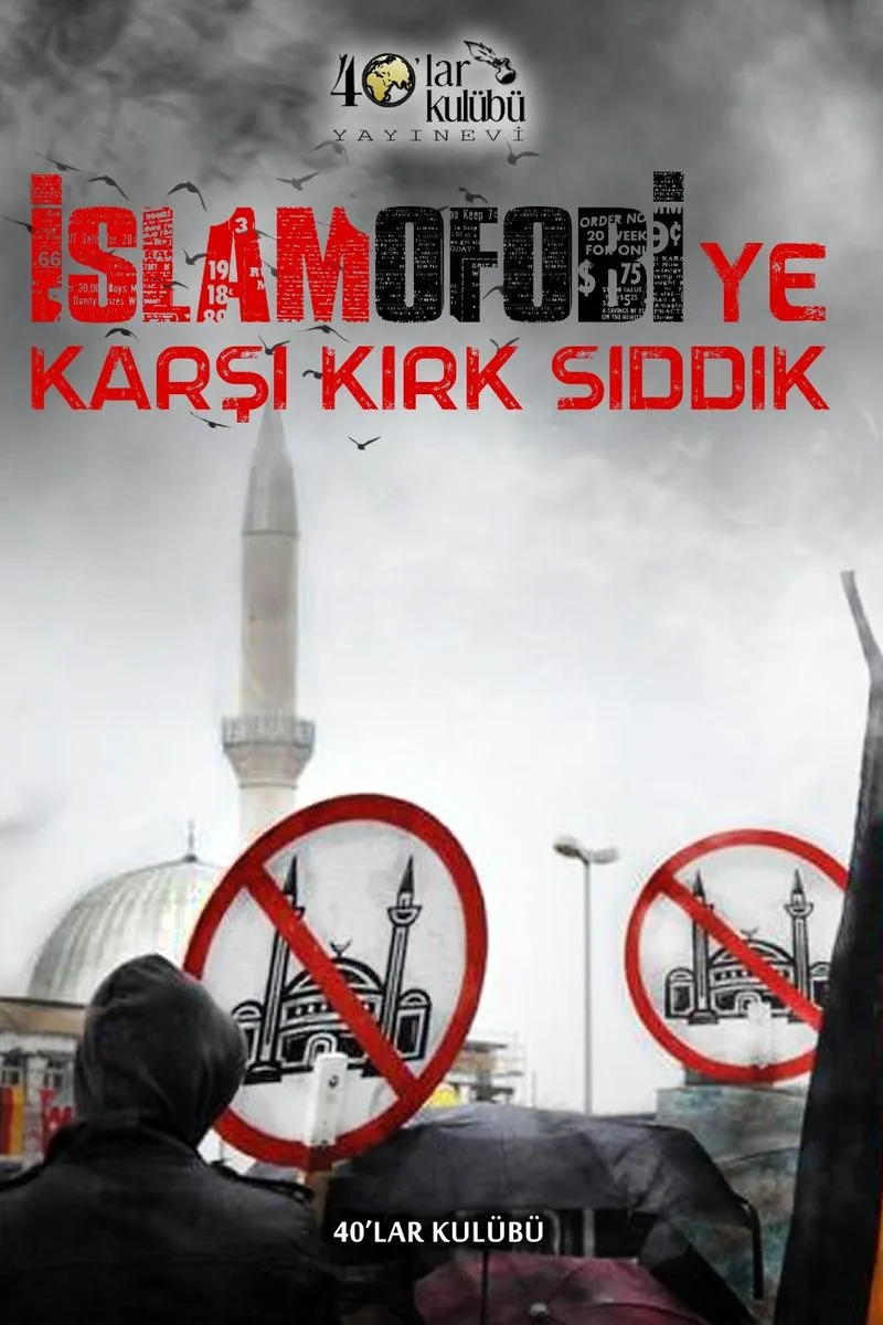 İslamofobiye Karşı Kırk Sıddık