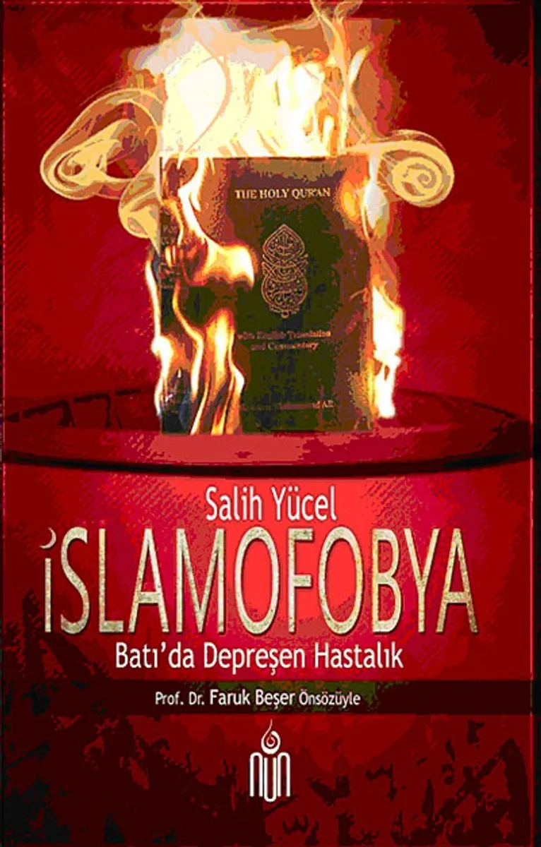 İslamofobya Batı'da Depreşen Tarihi Hastalık