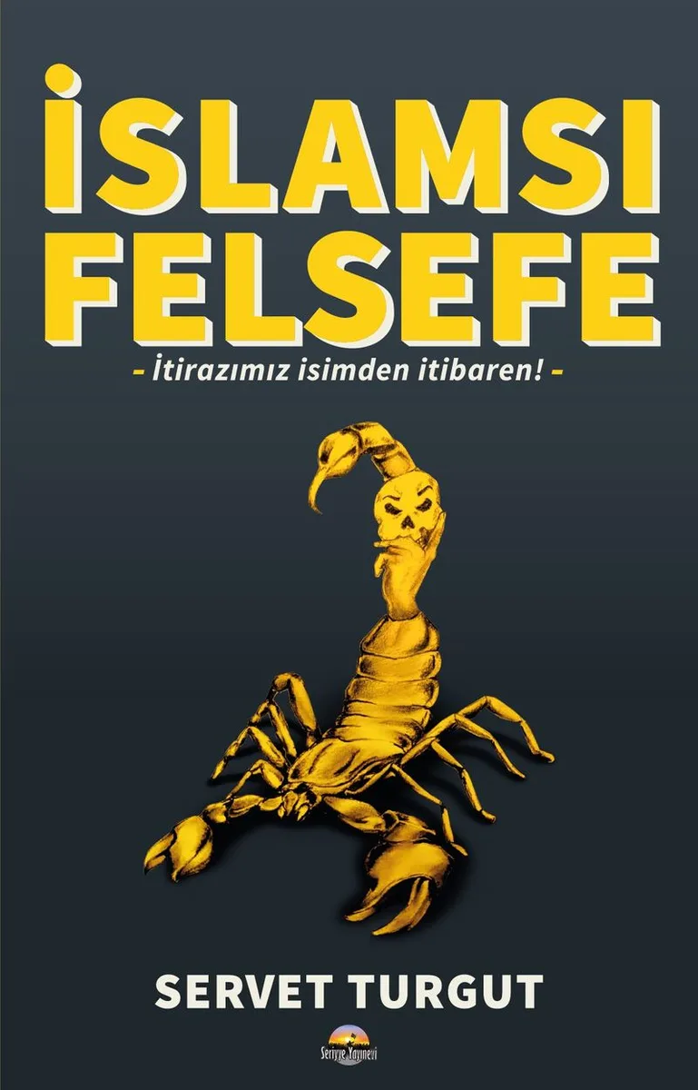 İslamsı Felsefe İtirazımız, İsimden İtibaren!