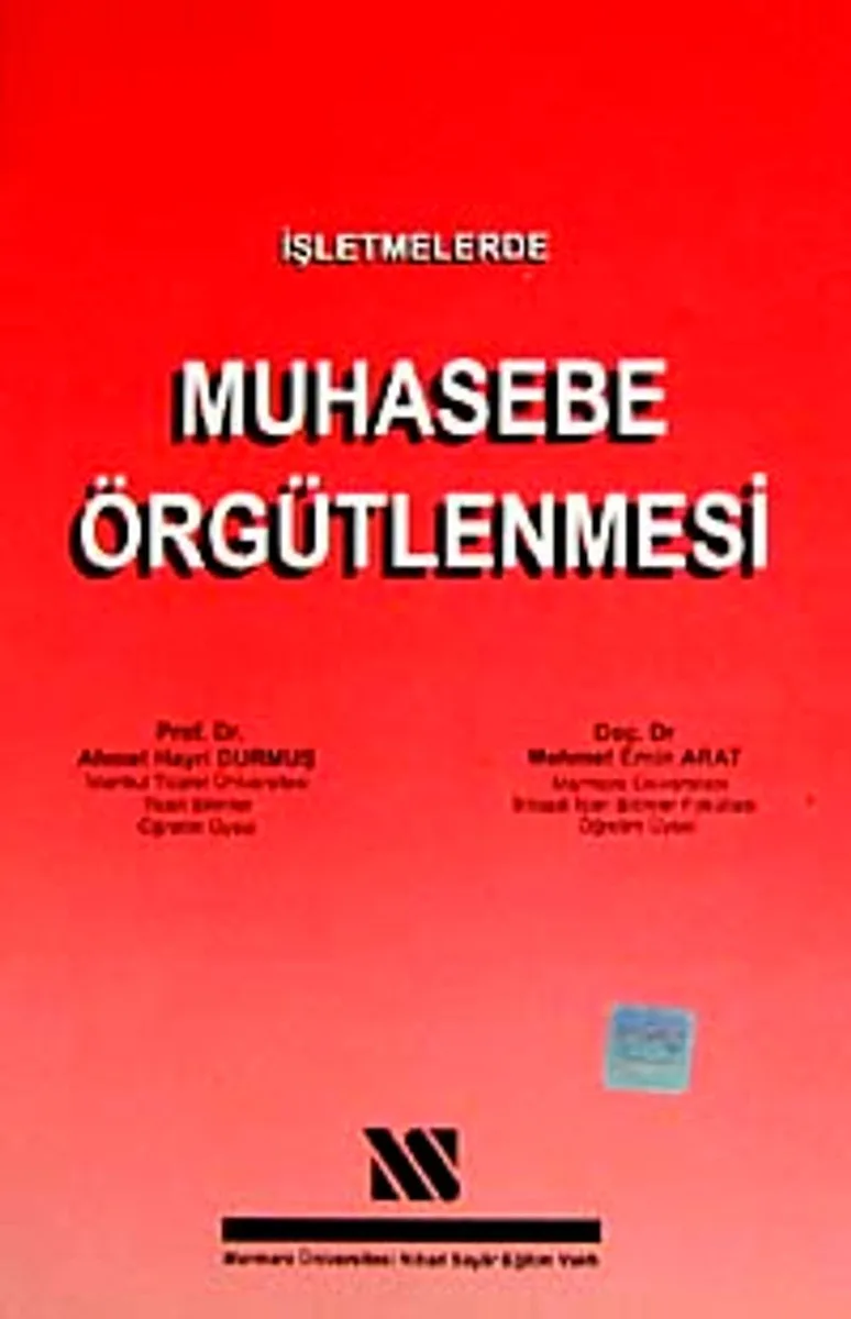 İşletmelerde Muhasebe Örgütlenmesi