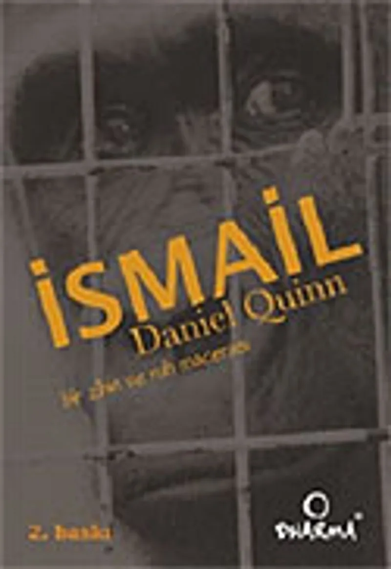 İsmail Bir Zihin ve Ruh Macerası