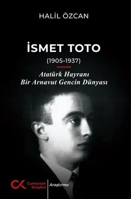 İsmet Toto (1905 - 1937)
