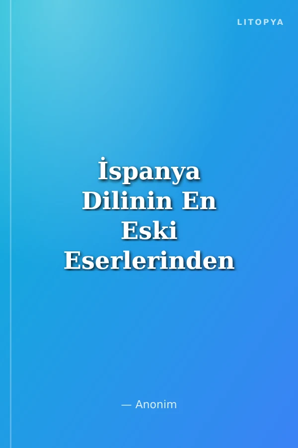İspanya Dilinin En Eski Eserlerinden Biri Tormesli Lazarillo 1554