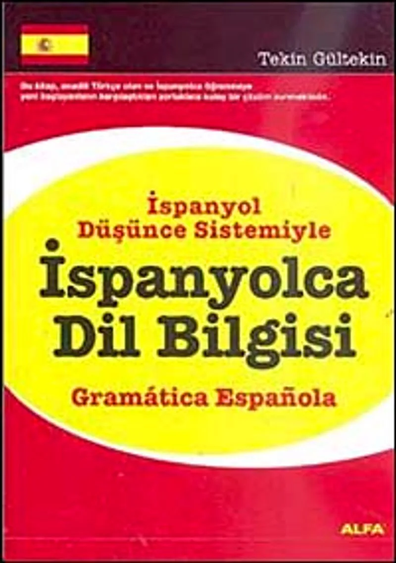 İspanyolca Dil Bilgisi İspanyol Düşünce Sistemiyle