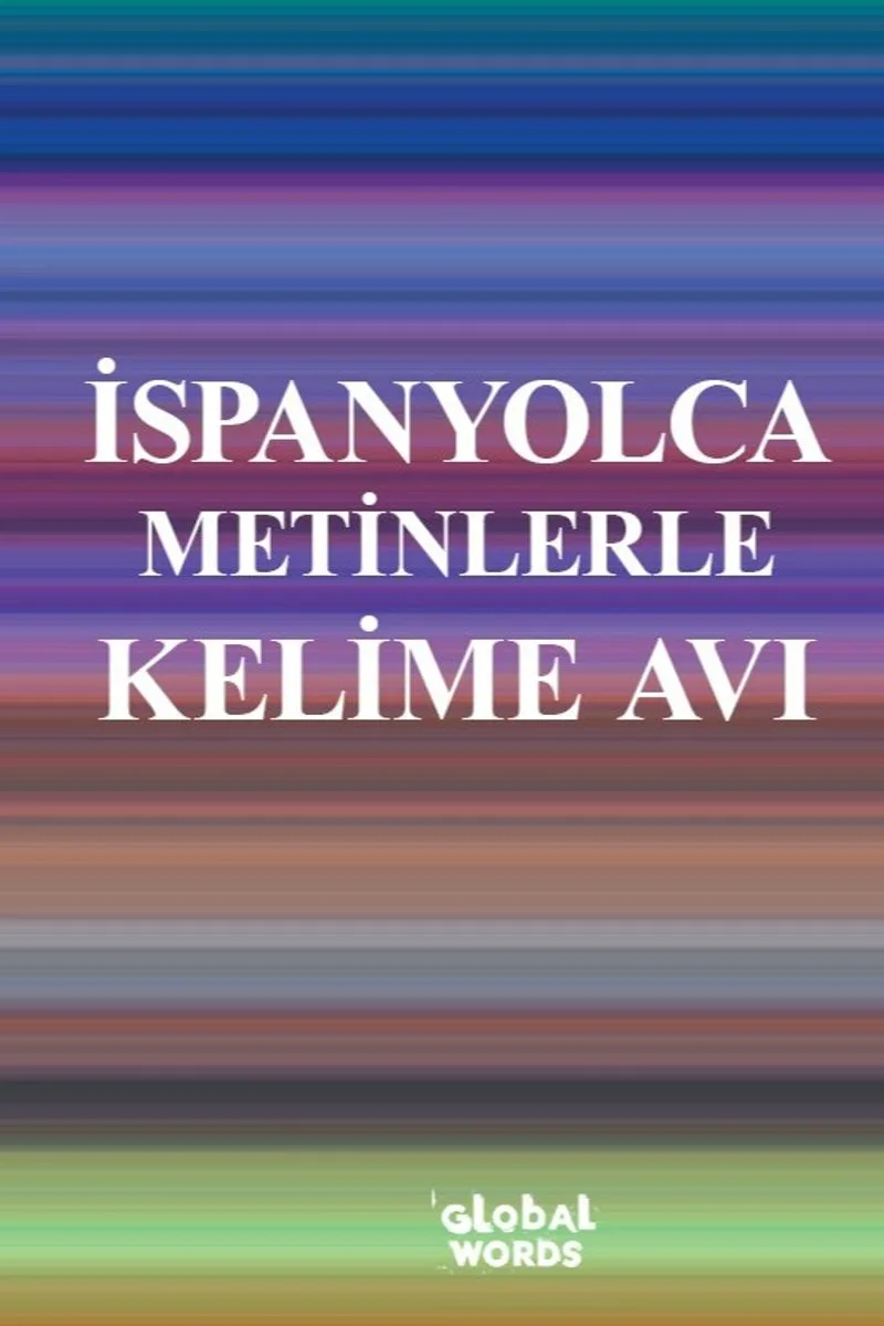 İspanyolca Metinlerle Kelime Avı