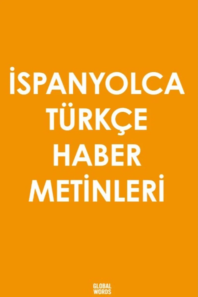 İspanyolca Türkçe Haber Metinleri