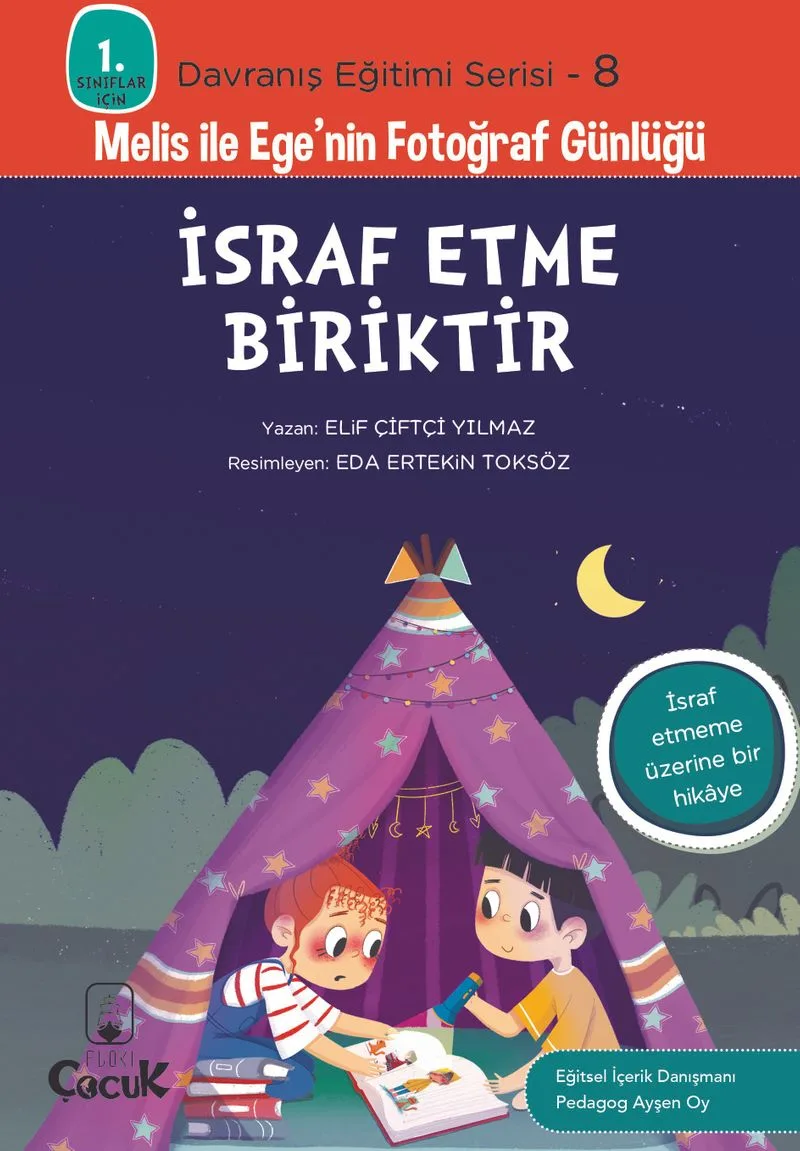 İsraf Etme Biriktir / 1. Sınıflar İçin Davranış Eğitimi Serisi 8