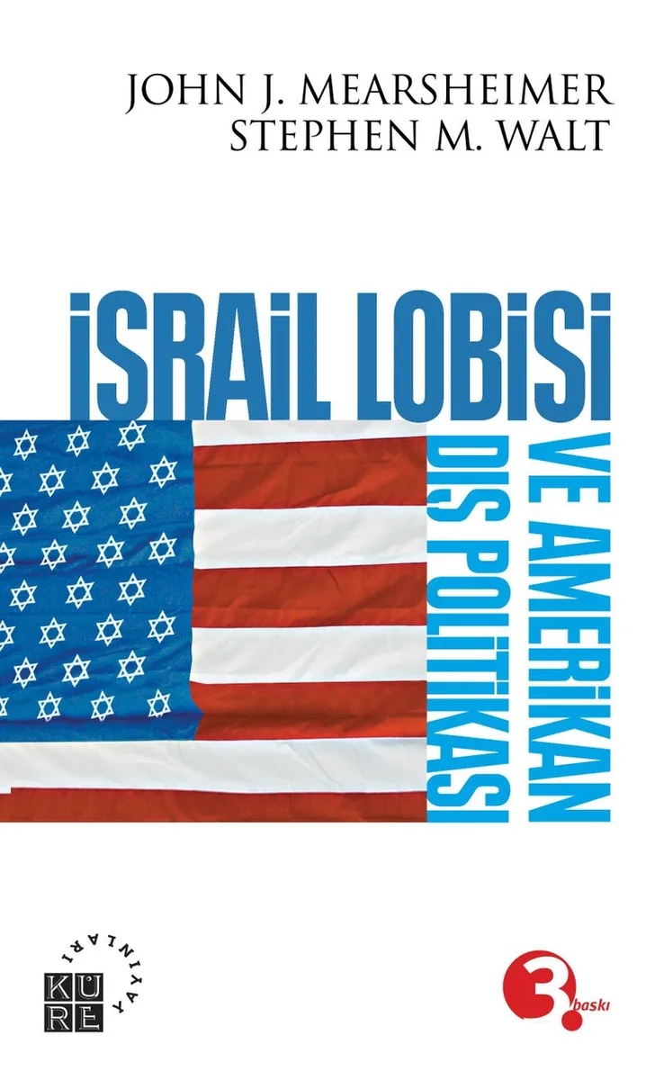 İsrail Lobisi ve Amerikan Dış Politikası