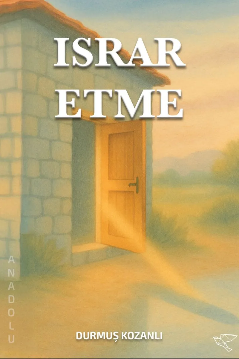 Israr Etme