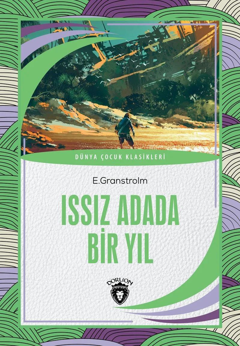 Issız Adada Bir Yıl / Dünya Çocuk Klasikleri