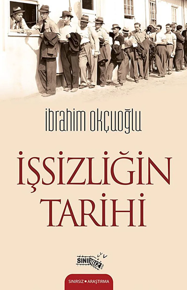 İşsizliğin Tarihi