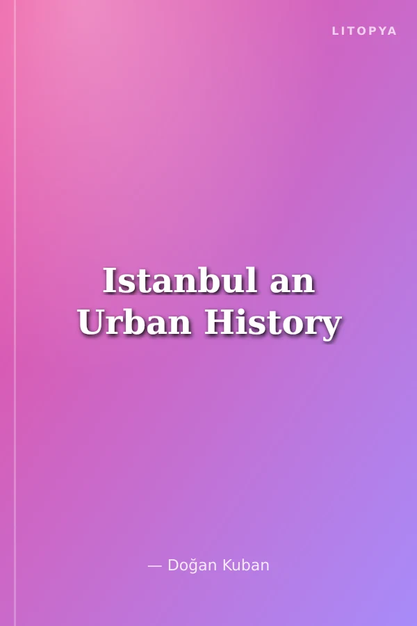 Istanbul an Urban History