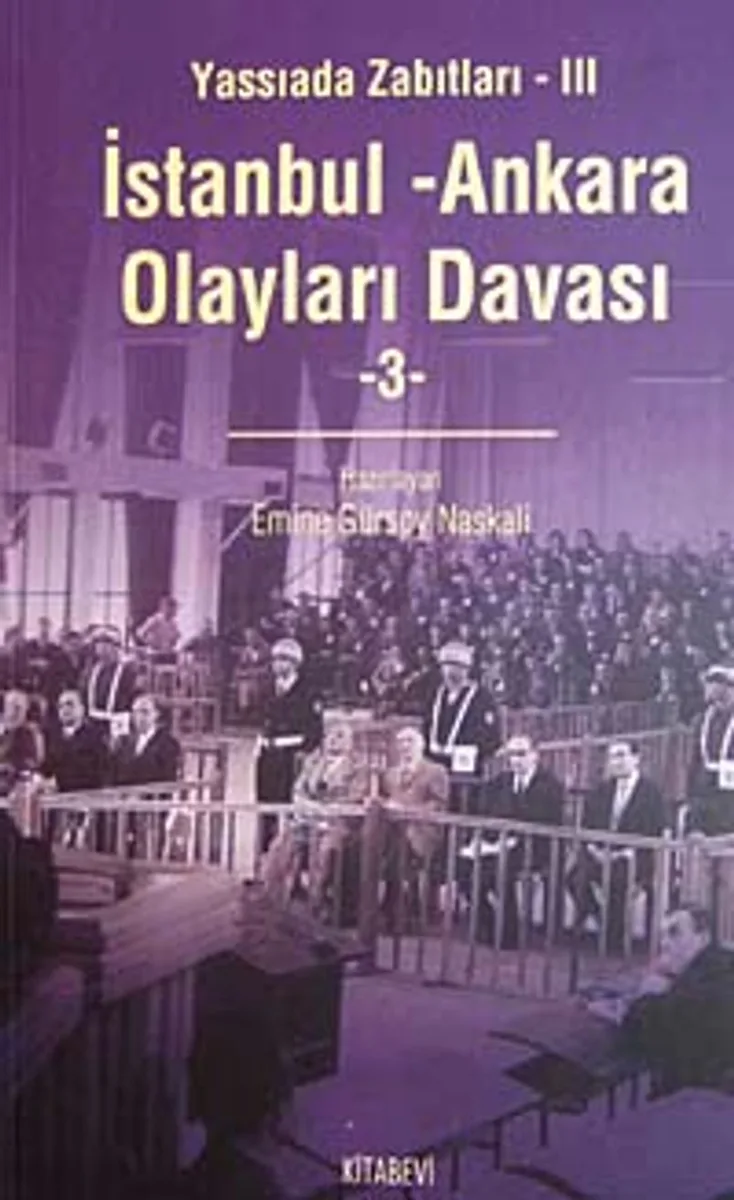 İstanbul Ankara Olayları Davası / Yassıada Zabıtları-III (4 Cilt)