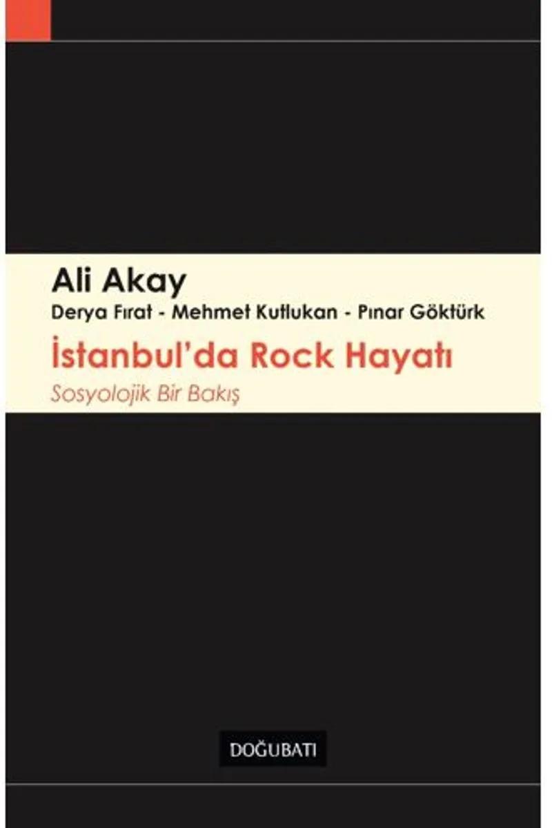 İstanbul'da Rock Hayatı Sosyolojik Bir Bakış