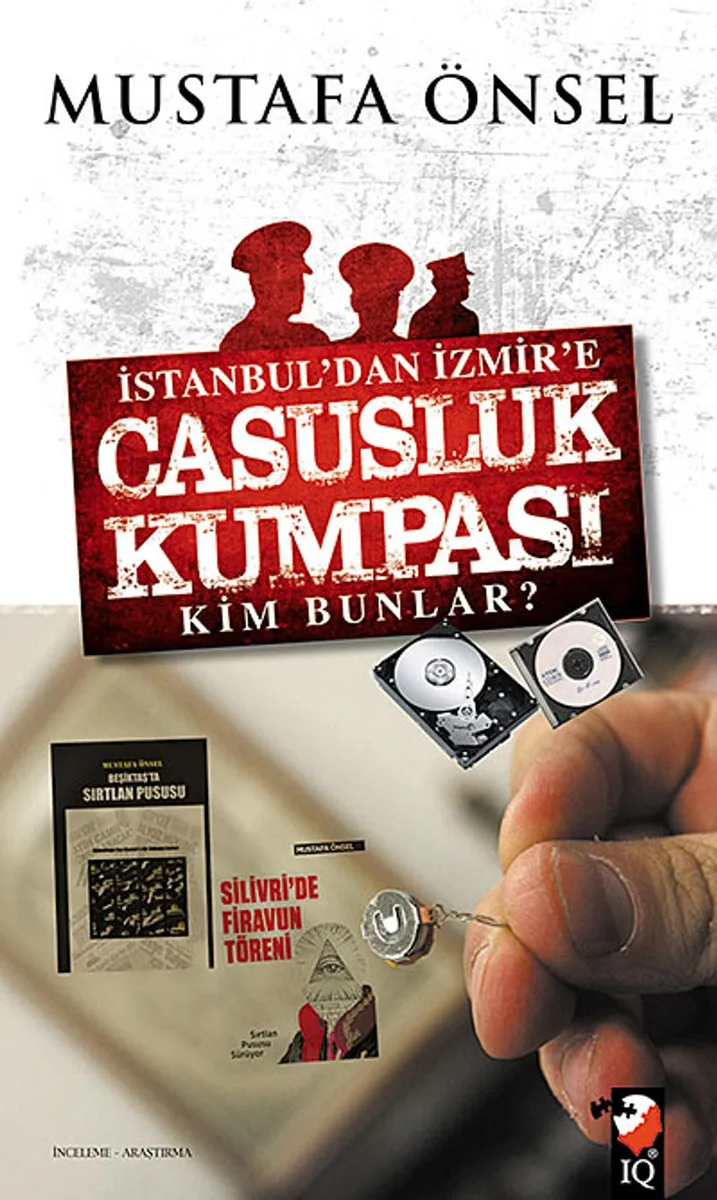 İstanbul'dan İzmir'e Casusluk Kumpası Kim Bunlar?