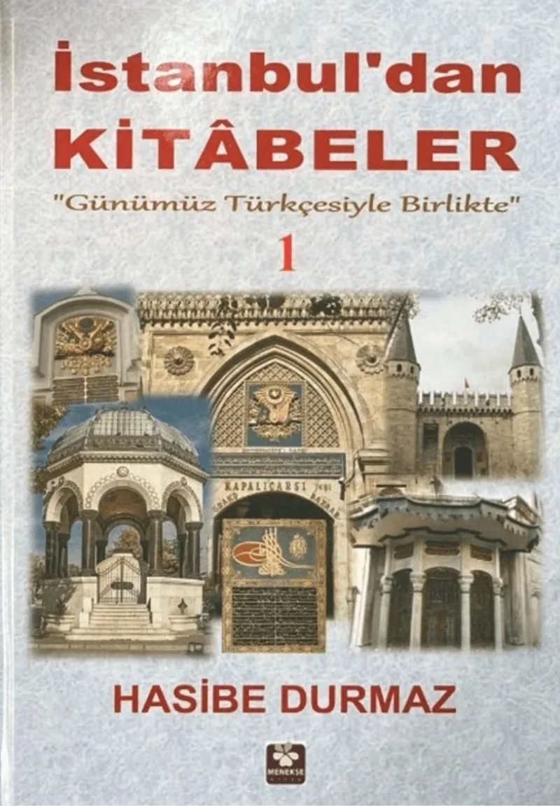 İstanbul'dan Kitabeler 1