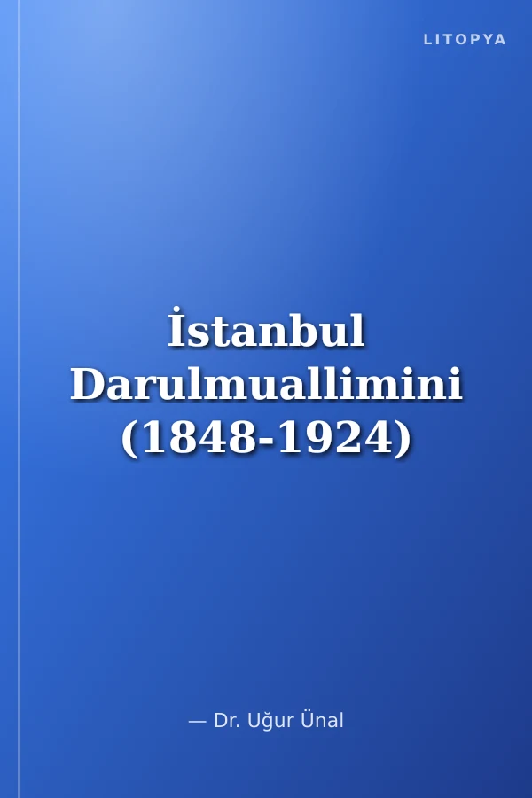 İstanbul Darulmuallimini (1848-1924)