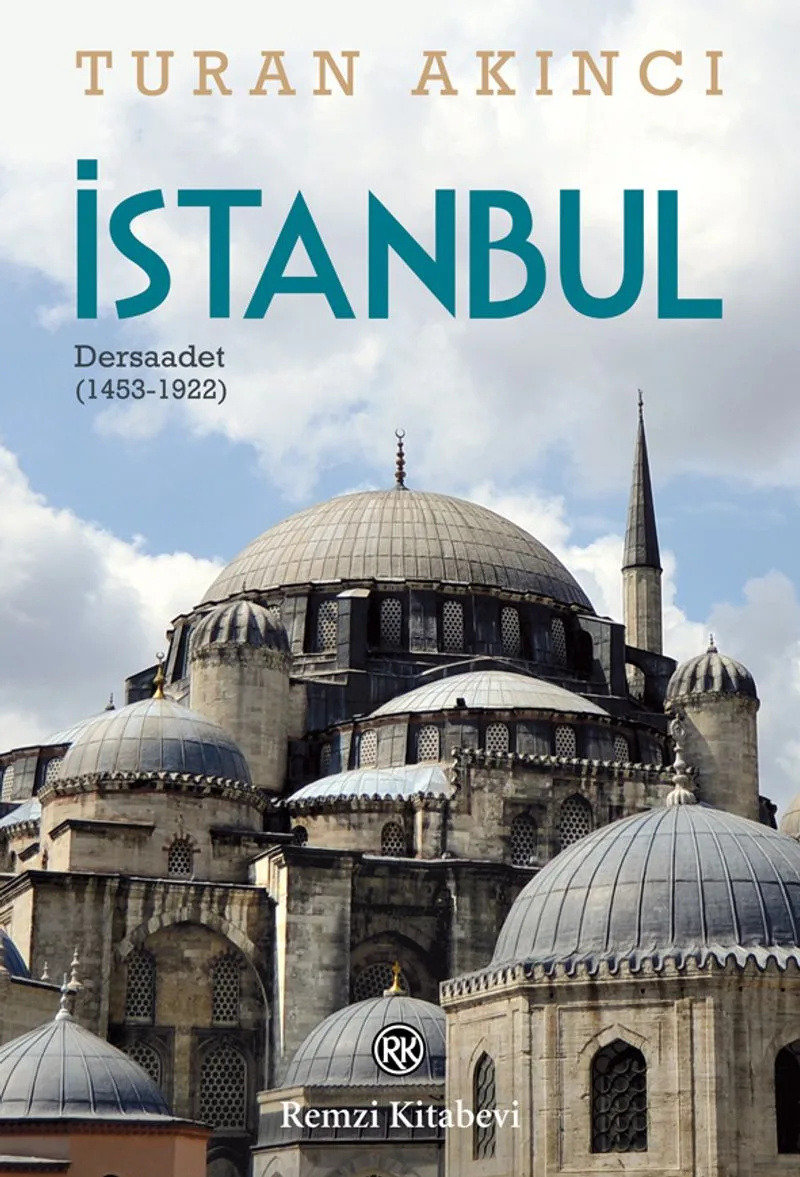 İstanbul Dersaadet (1453-1922)