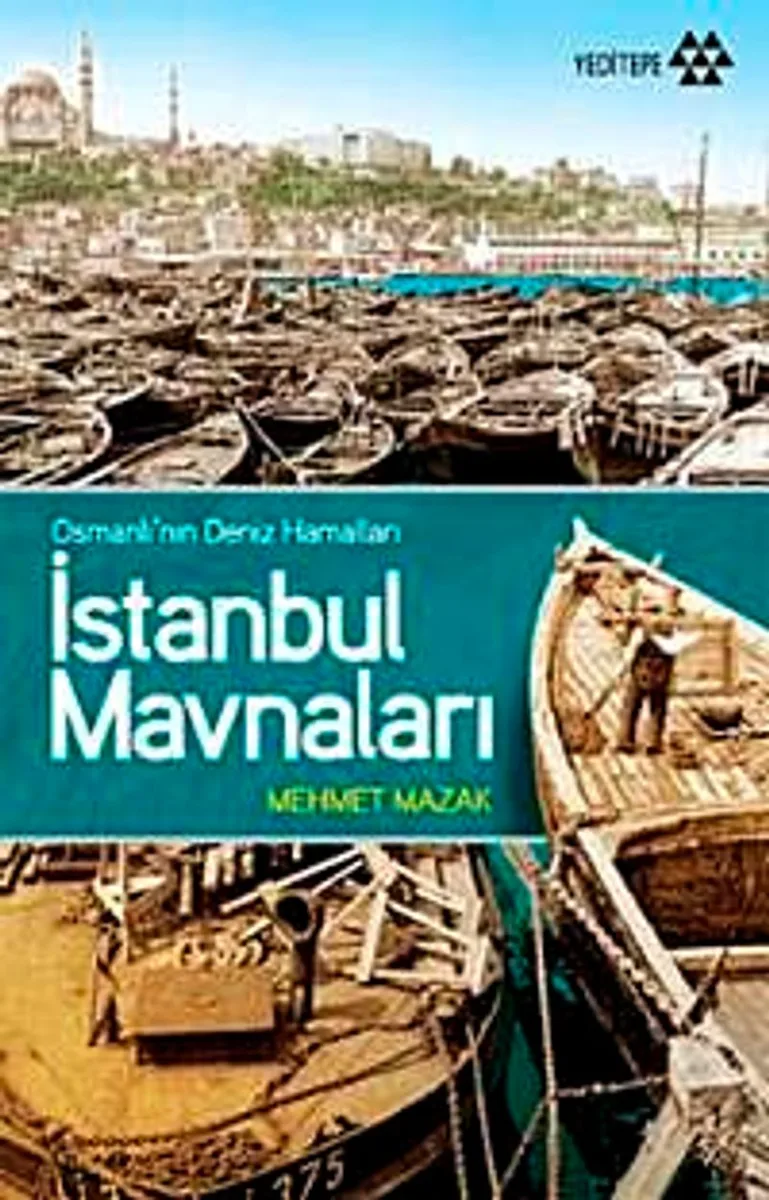 İstanbul Mavnaları Osmanlı'nın Deniz Hamalları