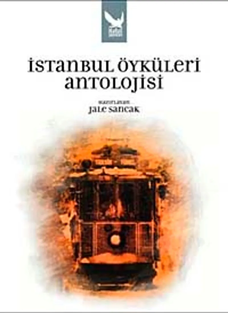 İstanbul Öyküleri Antolojisi