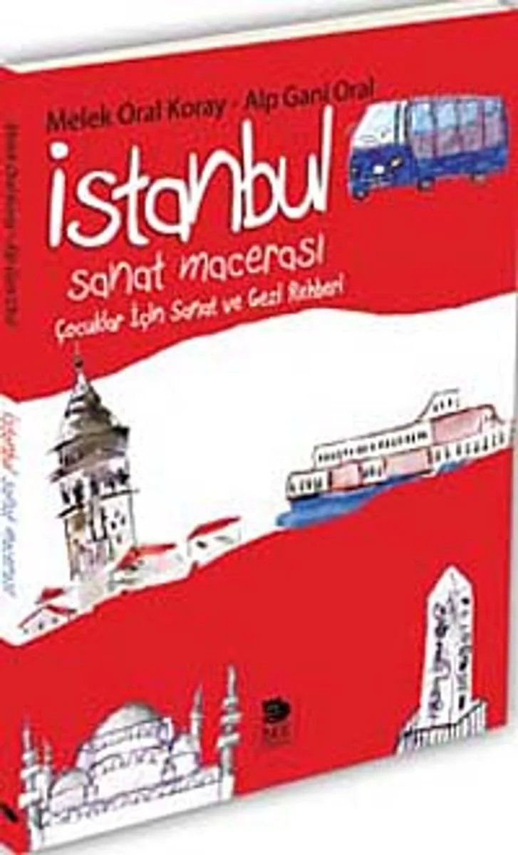 İstanbul Sanat Macerası Çocuklar İçin Sanat ve Gezi Rehberi