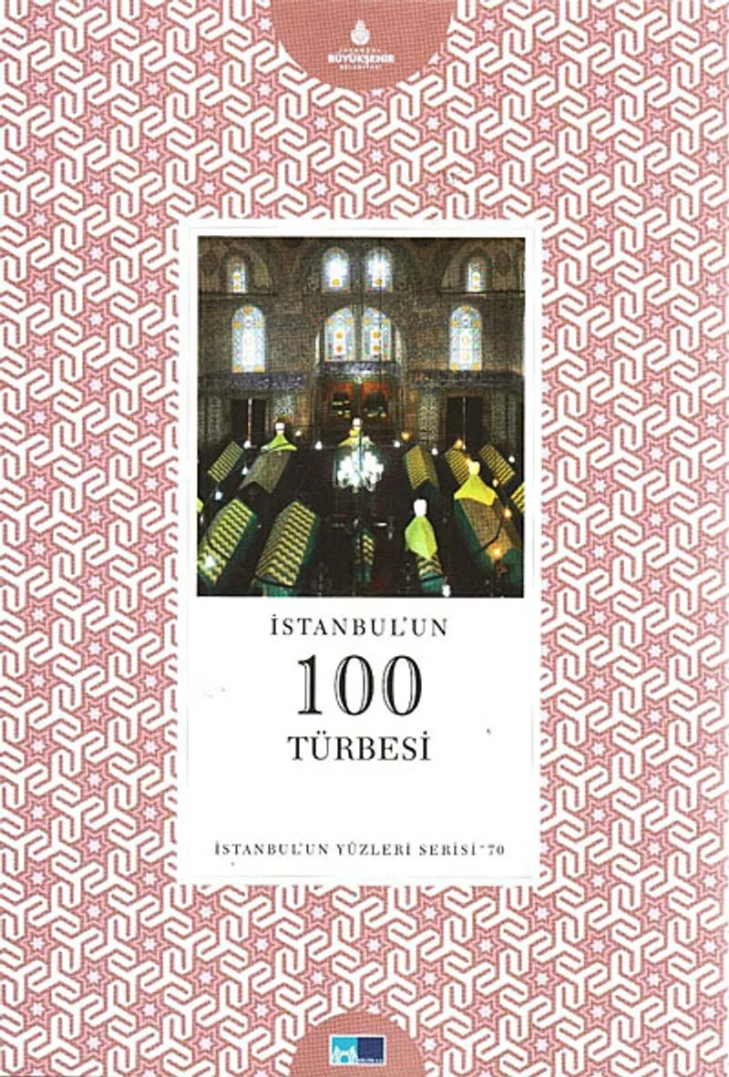 İstanbul'un 100 Türbesi
