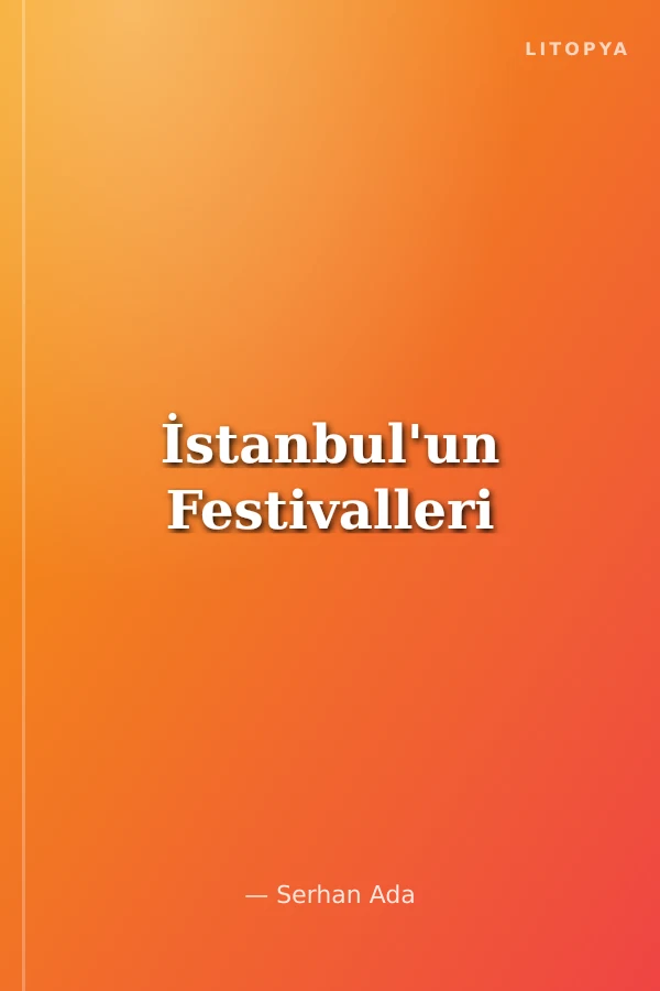 İstanbul'un Festivalleri