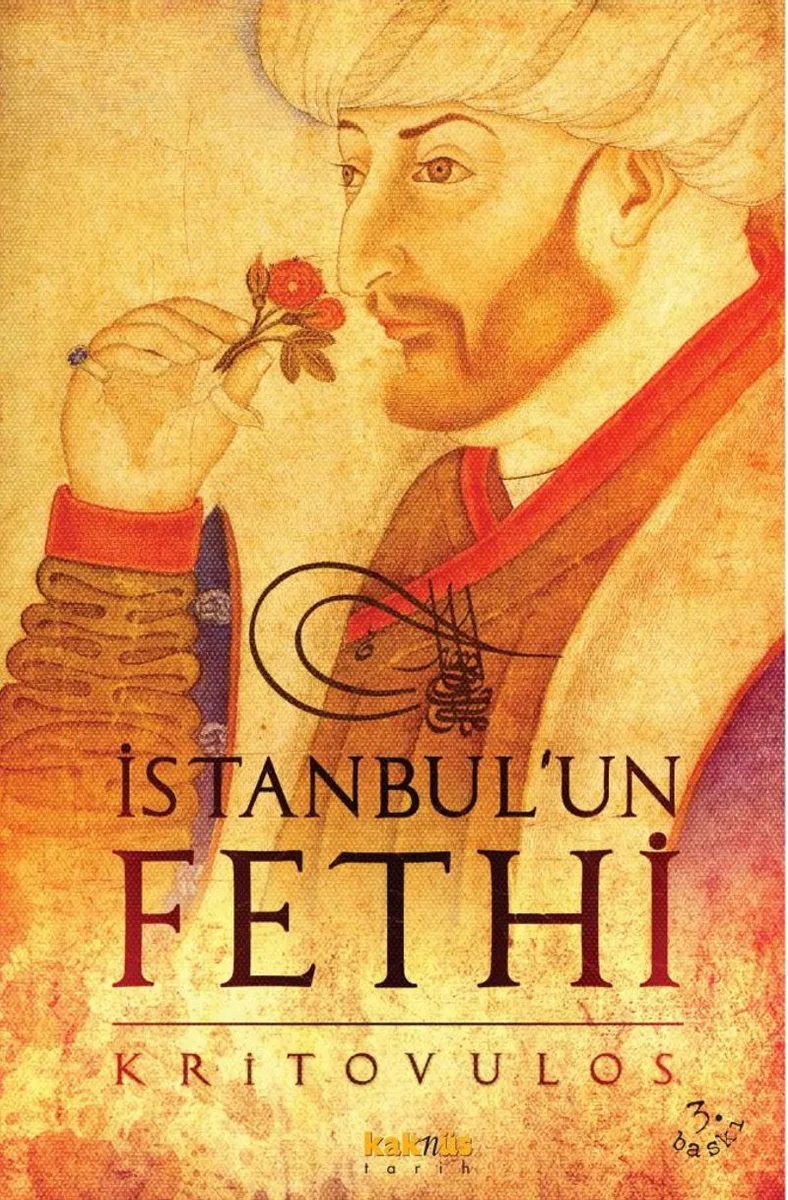 İstanbul'un Fethi Fatih Sultan Mehmed'in Önlenemez İlerleyişi