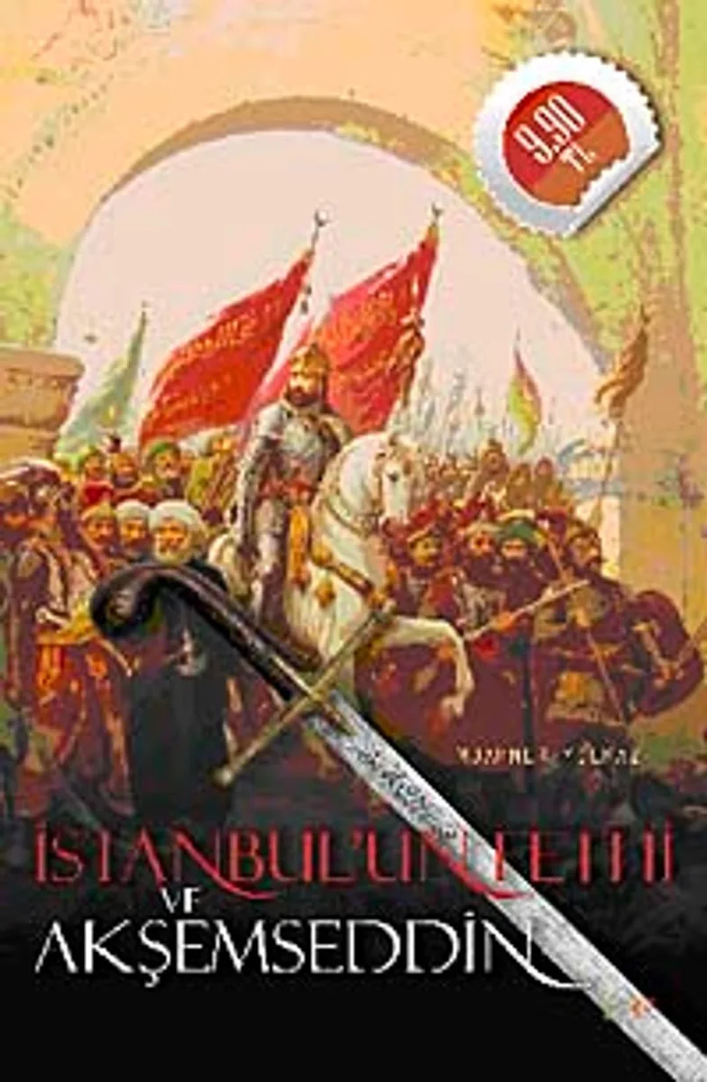 İstanbul'un Fethi ve Akşemseddin (Cep Boy)