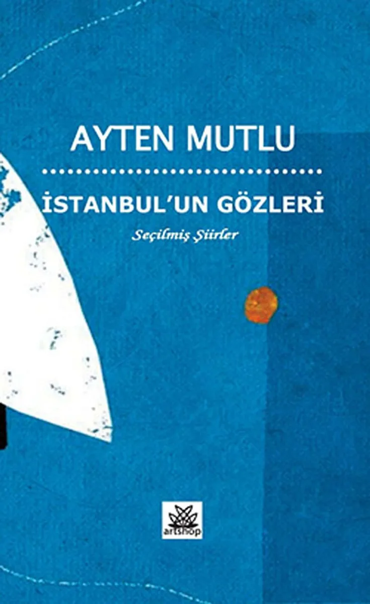 İstanbul'un Gözleri Seçilmiş Şiirler