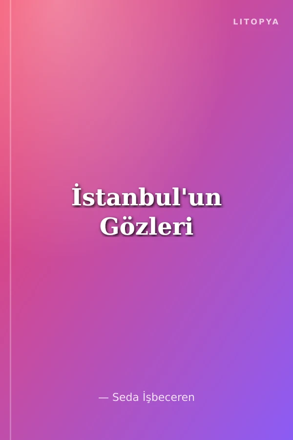 İstanbul'un Gözleri