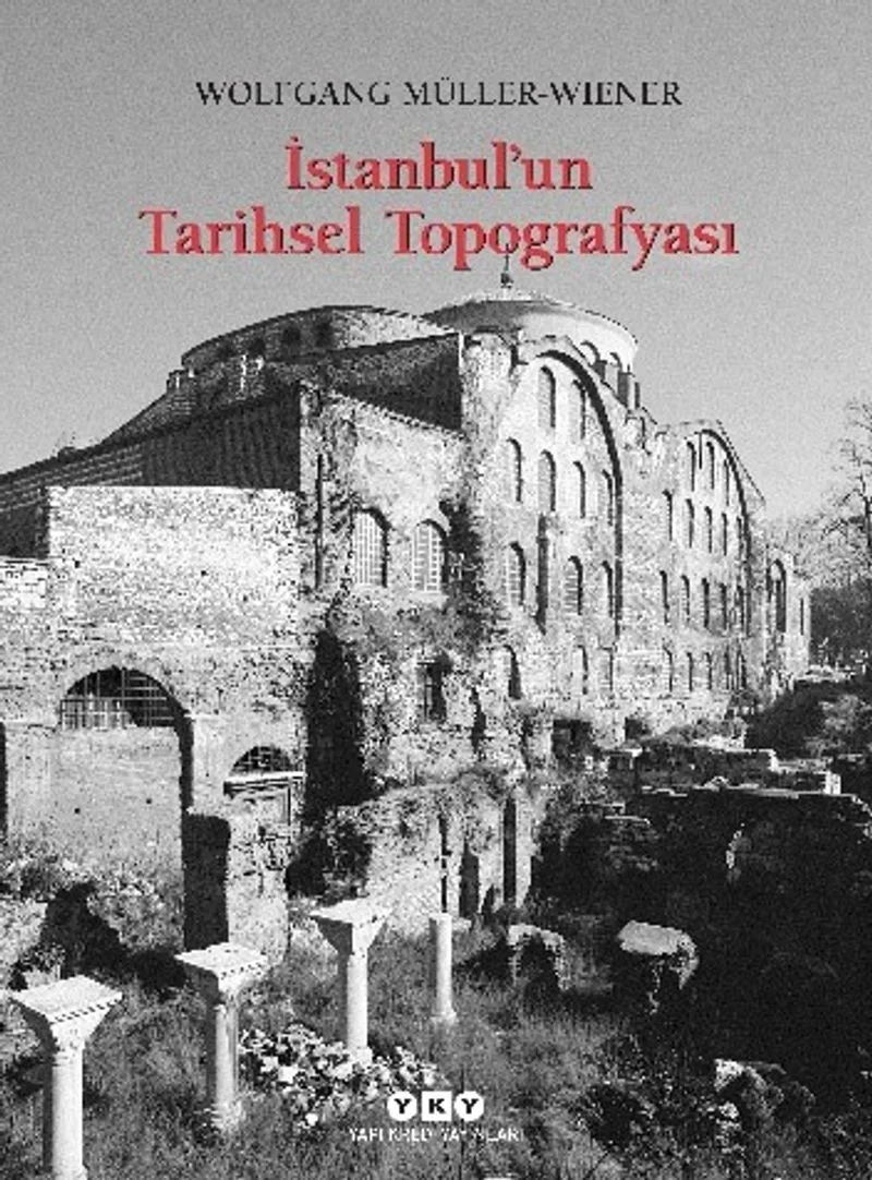 İstanbul'un Tarihsel Topografyası