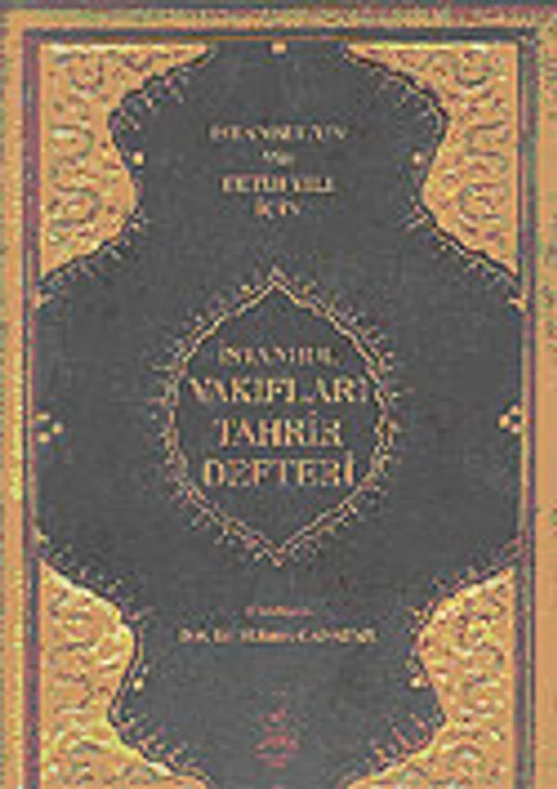 İstanbul Vakıfları Tahrir Defteri: 1009 (1600) Tarihli