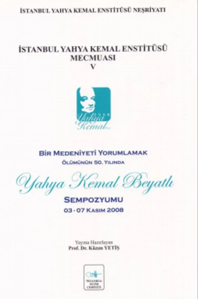 İstanbul Yahya Kemal Enstitüsü Mecmuası V