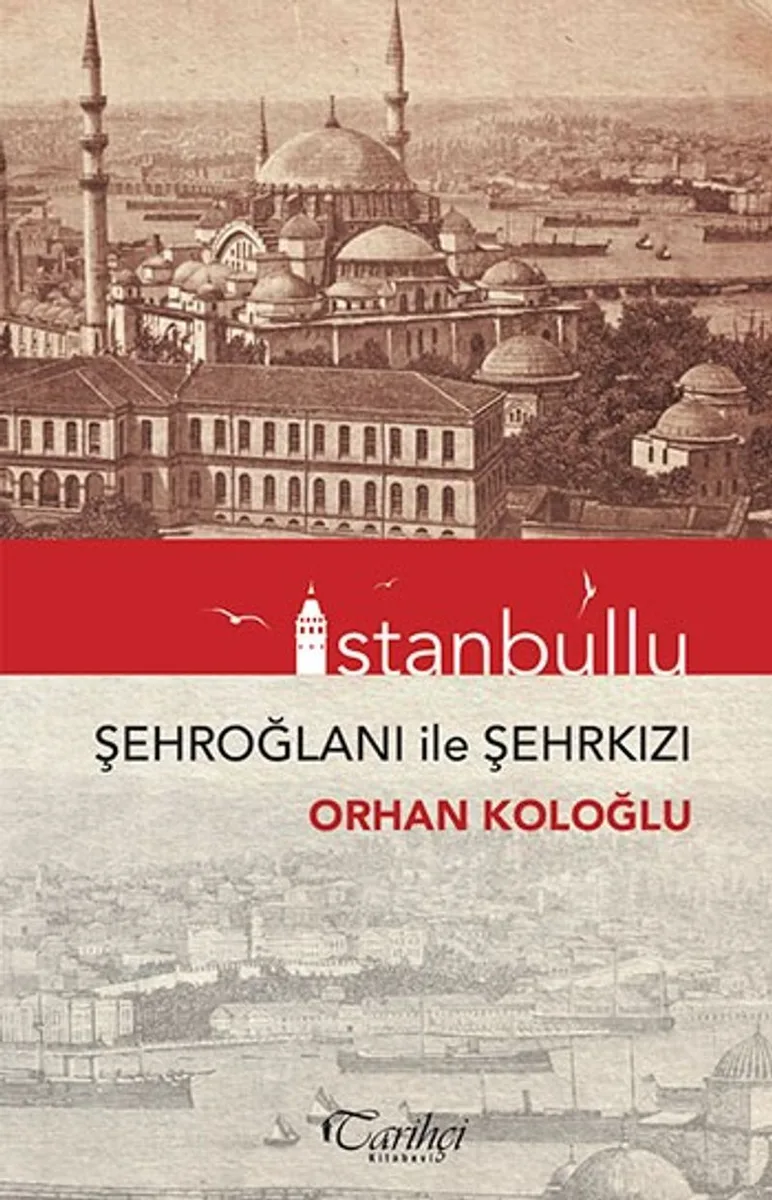 İstanbullu Şehroğlanı ile Şehrkızı