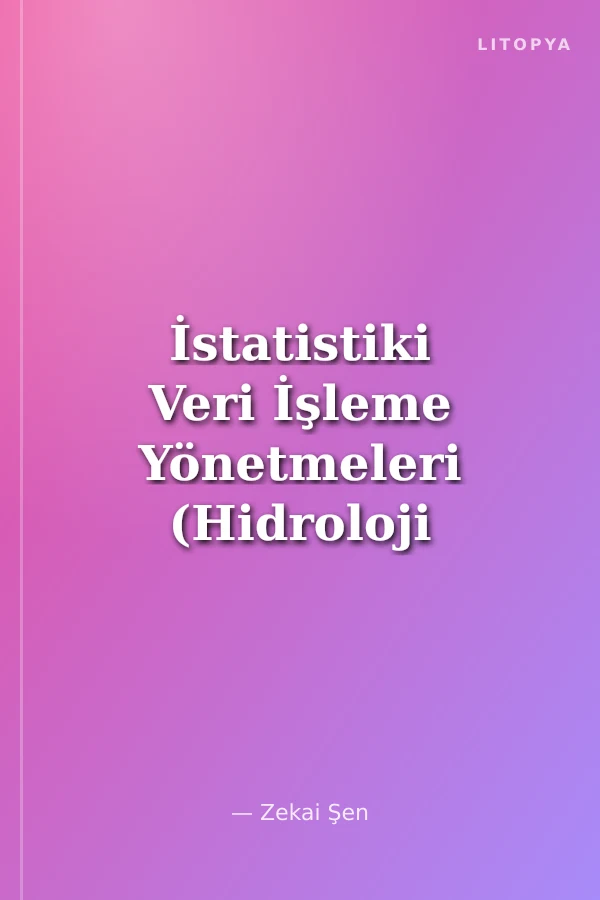 İstatistiki Veri İşleme Yönetmeleri (Hidroloji ve Meteoroloji)