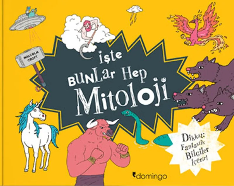 İşte Bunlar Hep Mitoloji (Karton Kapak)