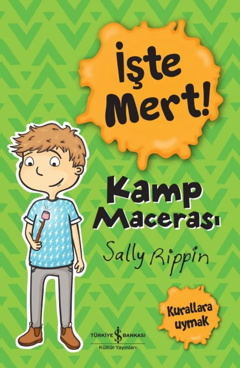 İşte Mert! / Kamp Macerası - Kurallara Uymak