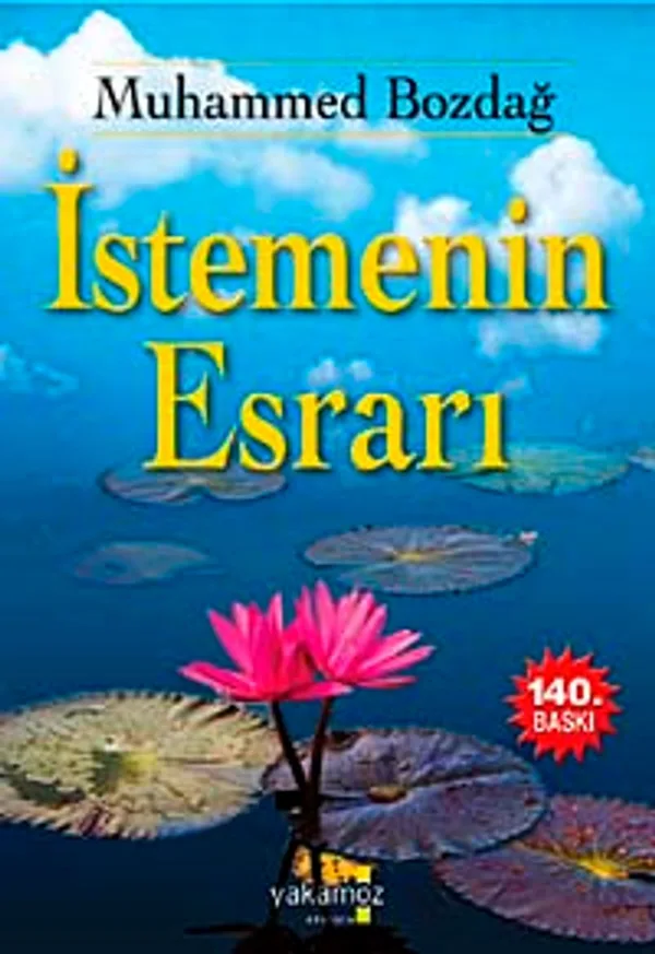 İstemenin Esrarı