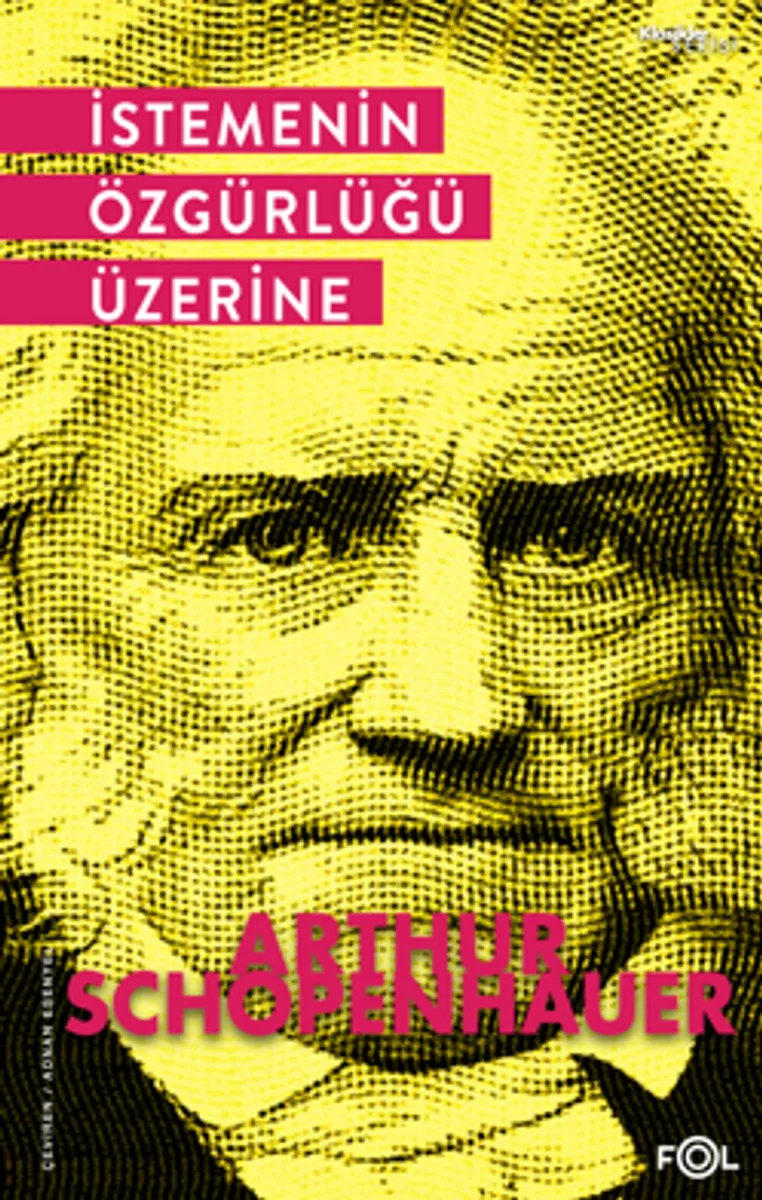 İstemenin Özgürlüğü Üzerine